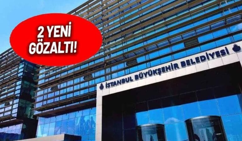 İBB operasyonlarında tutuklanan 4 kişiye etkin pişmanlık tahliyesi
