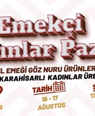 Afyon Emekçi Kadınlar Pazarı Zafer Meydanı’nda Kuruluyor