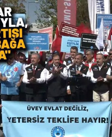 Kamu-Sen’den Hükümete Sert Tepki: ‘Zam Teklifi İnsanca Yaşamayı Sağlamıyor’