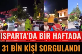 Isparta’da Kapsamlı Güvenlik Operasyonu: Binlerce Kişi Sorgulandı, Arananlar Yakalandı