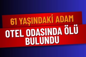 Burdur'daki Konaklaması Son Yolculuğu Oldu: Kaldığı Tesiste Hayatını Kaybetti