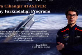 Isparta'da Uzay Heyecanı: Milli Astronot Öğrencilerle Buluşuyor