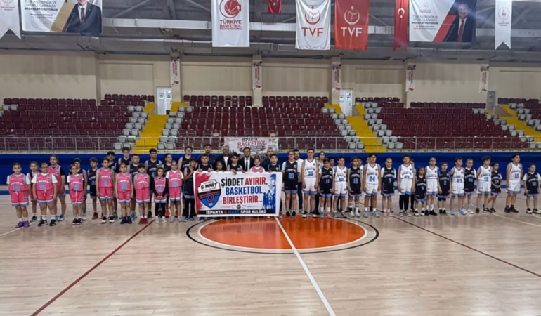 Isparta'da Genç Basketbolculardan Şiddete Karşı Anlamlı Duruş