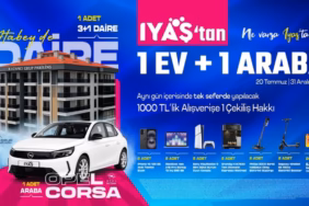 Isparta IYAŞ’tan Rüya Gibi Kampanya: Daire, Otomobil ve Teknoloji Ödülleri!