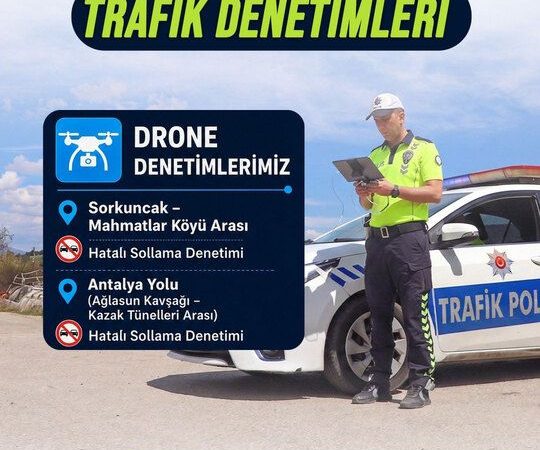 Isparta’da Hatalı Sollamaya Drone Engeli: Ekipler Havadan Göz Açtırmıyor