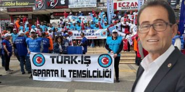 TÜRK-İŞ'in 74'üncü yılında Isparta'dan adil vergi çağrısı