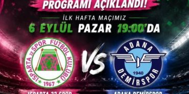 Gözler Atatürk Stadı’nda: Isparta32spor’un İlk Rakibi Adana Demirspor