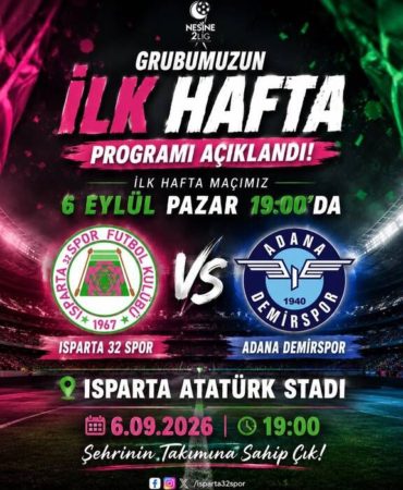 Gözler Atatürk Stadı’nda: Isparta32spor’un İlk Rakibi Adana Demirspor