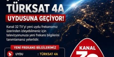 Isparta’nın Ekranı Kanal 32 Türksat 4A’da: İşte Yeni Frekans