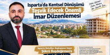 Depreme Karşı Tarihi Adım: Isparta’da Riskli Yapılara Emsal Dopingi