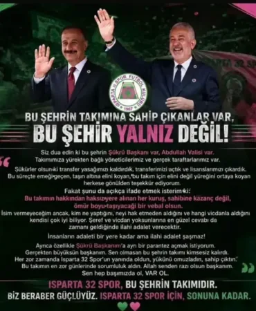 Isparta 32 Spor’da Vefa Rüzgarı ve Rantçılara Sert Uyarı