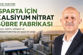 Isparta Ekonomisine Seviye Atlatacak Gübre Fabrikası Projesi
