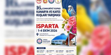 Isparta Gökkubbe’de Kanarya ve Kafes Kuşları Heyecanı Yaşanacak
