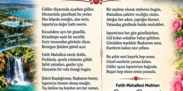 Isparta’da Hizmete Şiirli Teşekkür: Muhtardan Başkana Vefa