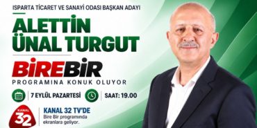 ITSO Adayı Turgut, Isparta’nın Ekonomik Geleceğini Kanal 32’de Anlatacak