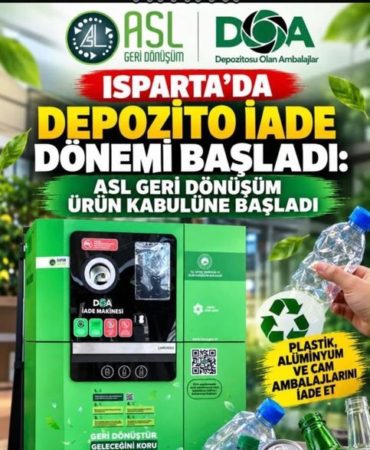 Isparta’da Depozito Dönemi Başladı: Çöpe Giden Ambalajlar Artık Cebinize Geri Dönecek!