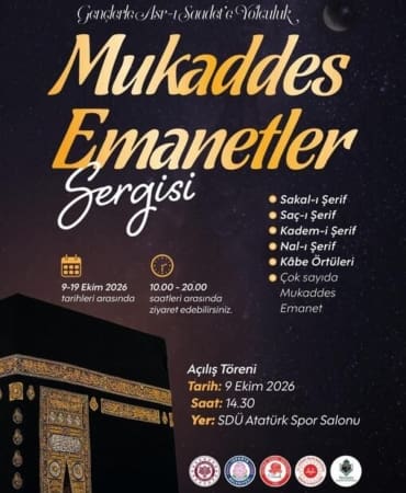 Isparta’dan Manevi Bir Yolculuk: Kutsal Emanetler Sergisi’ne Ücretsiz Ulaşım İmkanı!